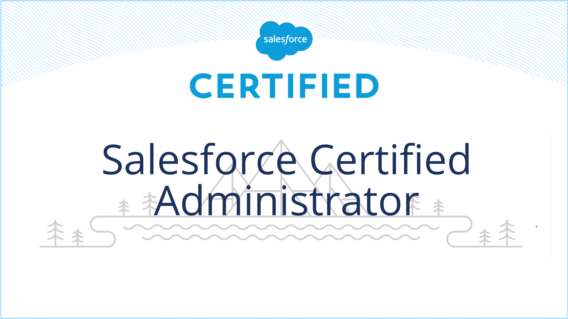 Salesforce Certified Administrator